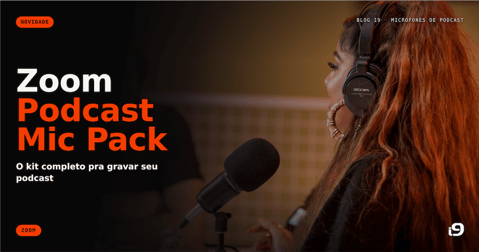 Zoom Podcast Mic Pack: monte seu setup de podcast com o essencial
